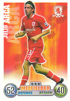 Julio Arca Middlesbrough 2007/08 Topps Match Attax #200